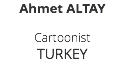Ahmet ALTAY Cartoonist TURKEY